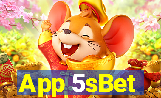 App 5sBet